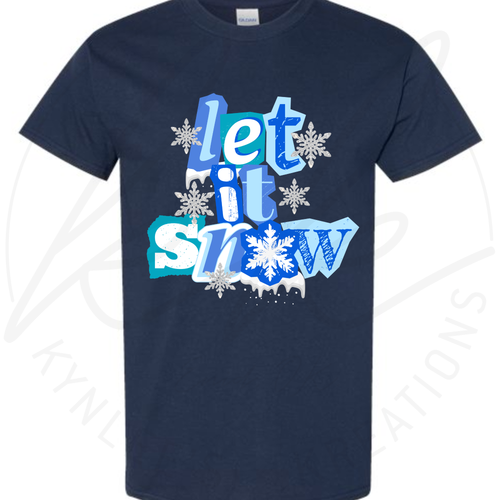 $15 Friday Let It Snow Tee -- MYSTERY COLOR!!!! (Copy)