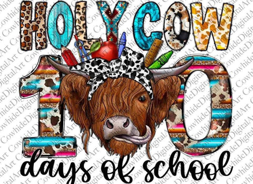 Holy Cow 100 Days of School