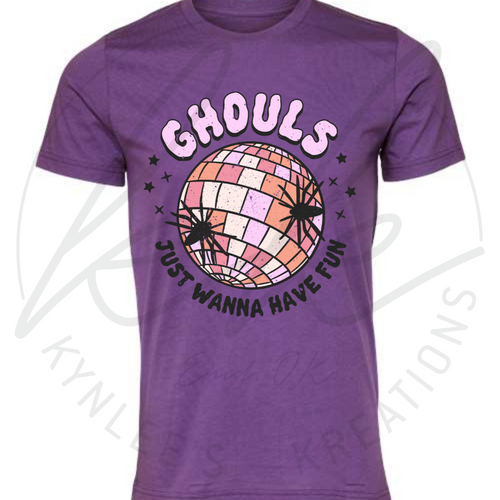 Ghouls Just Wanna Have Fun Tee
