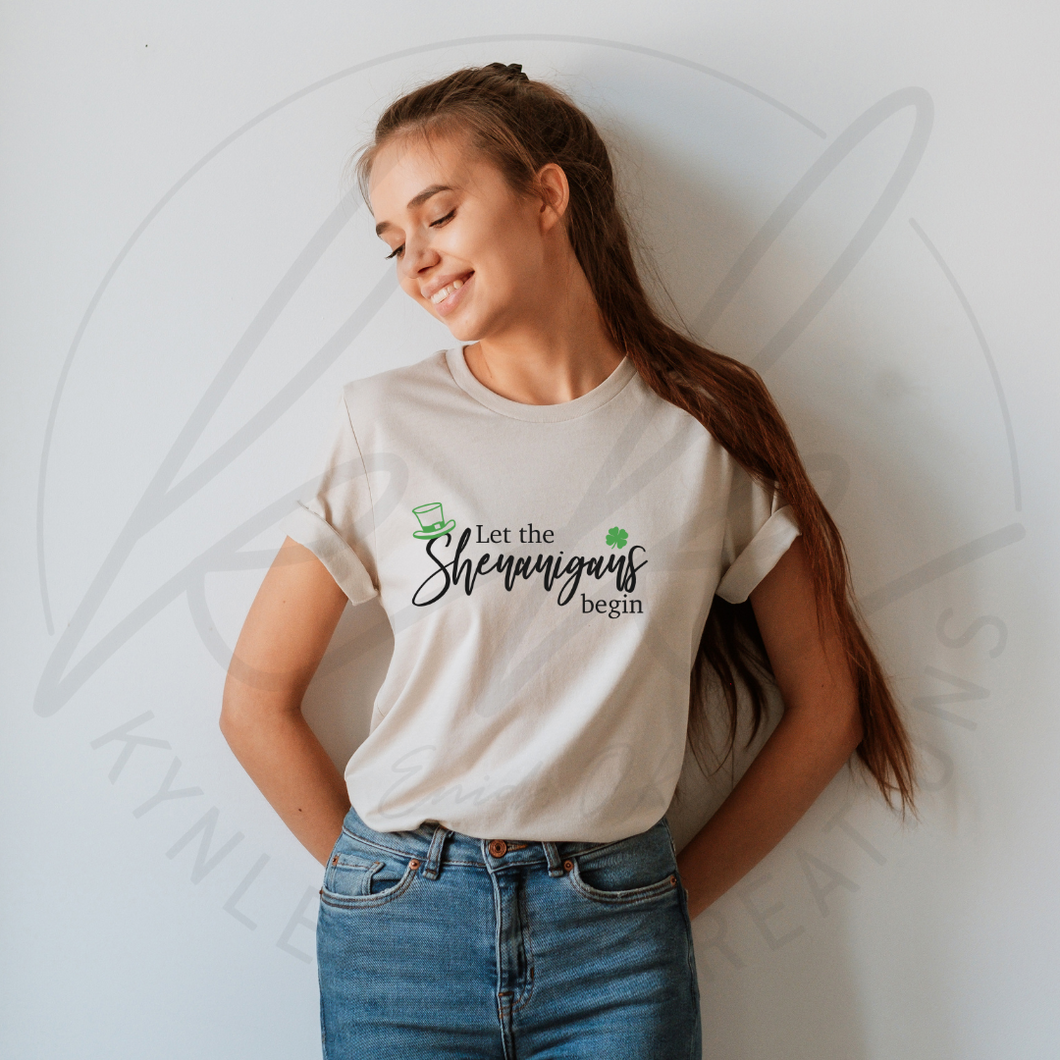 Let the Shenanigans Begin Tee